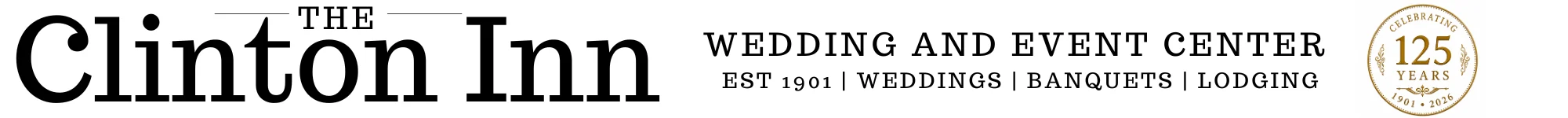The Clinton Inn | Wedding & Event Center | Lodging | Since 1901 Logo